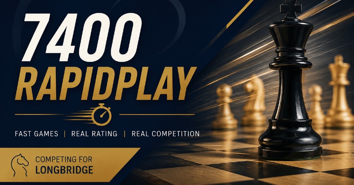 7400 rapid play, longbridge chess club, chess clubs in birmingham, chess lessons birmingham, chess tournaments birmingham,