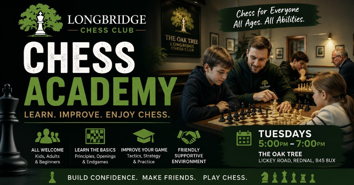 longbridge chess academy, chess lesson for kids, chess lessons in birmingham, learn how to play chess i birmingham, best chess club, Longbridge chess club